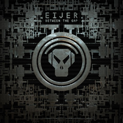 EIJER - Break The Silence