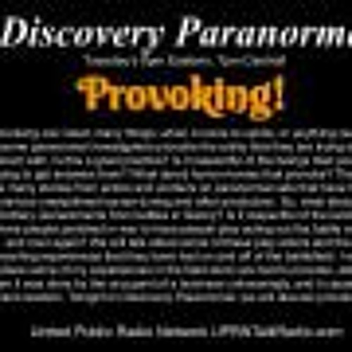 Discovery Paranormal September 20th 2022
