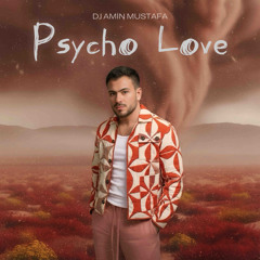 PSYCHO LOVE- Live Set