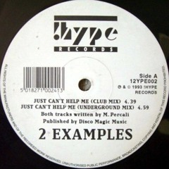 2 Examples - Just Can't Help Me (Club Remix)