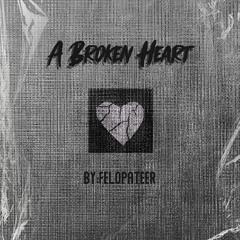 Felopateer Fahmy - A Broken Heart ft. Matthew Bottone