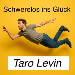 Schwerelos ins Glück