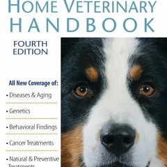 [PDF]️ Download Dog Owner's Home Veterinary Handbook