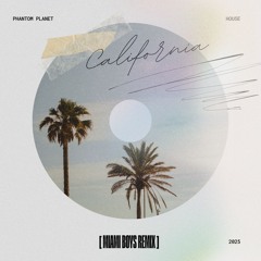 Phantom Planet - California (Miami Boys Remix)