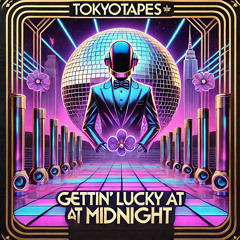 gettin' lucky at midnight (Daft Punk x Chappell Roan)
