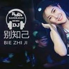 BIE ZHI JIE 别 知 己 REMIX 2K20 BY DICKYCHEN