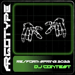 RE/FORM Spring 2022 DJ Contest: Argotype