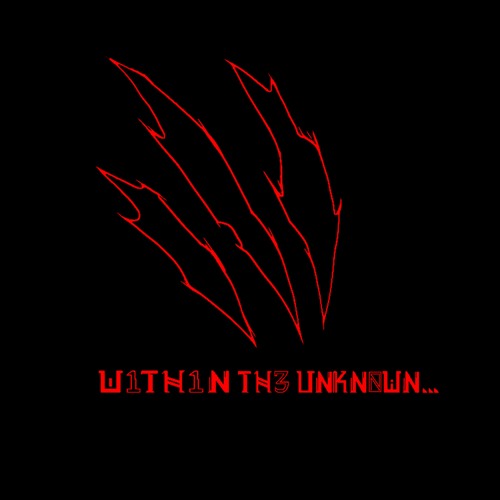 WithinTheUnknown...[ERA I]