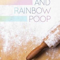 📒 18+ Unicorns and Rainbow Poop by Sam Kadence