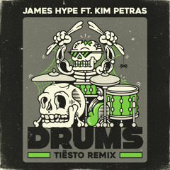 Drums (Tiësto Remix) [feat. Kim Petras]