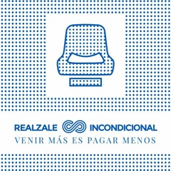 Realzale Incondicional Real Sociedad S.A.D.