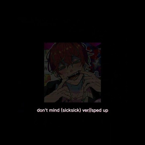 don't mind-speed up
