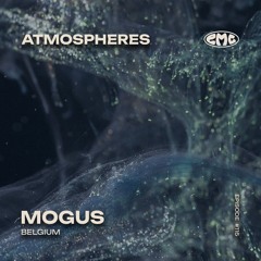 E.M.C. atmospheres #115 - Mogus