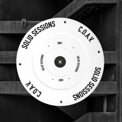 C.O.A.V - SOLID SESSIONS #001