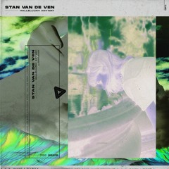 Stan Van de Ven - Hallelujah Anyway