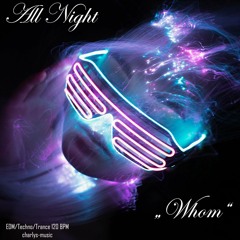All Night Whom