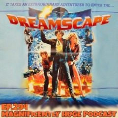 Episode 294 - Dreamscape
