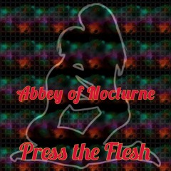Press The Flesh