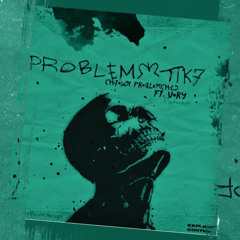 Problematik 7 Feat VORY