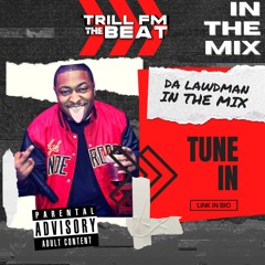 Live From TRILL FM Nov 26th