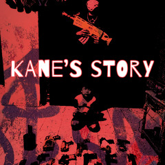 Kanes Story