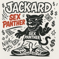 JACKARD - Sex Panther [FREE DOWNLOAD]