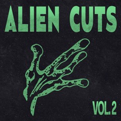 Mincy x Killjoy - Alien Cuts Vol. 2