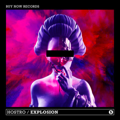 Hostro - Explosion