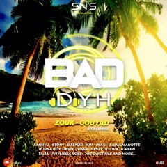 BAD DYH ZOUK GOUYAD AFTER CARNAVAL 2020