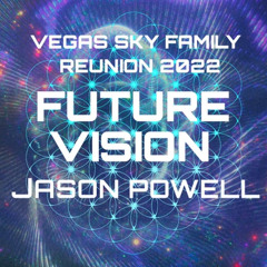 Future Vision Jason Powell 2022