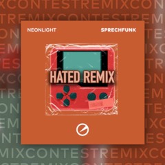Neonlight - Sprechfunk (Hated Remix)
