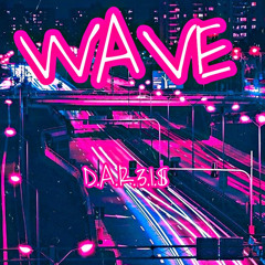 Wave (Prod. By Yung Nab)
