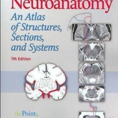 PDF BOOK D. E. Haines's Neuroanatomy 7th (Seventh) edition(Neuroanatomy: An Atla