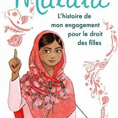 Télécharger le PDF Malala - L'histoire de mon engagement pour le droit des filles PDF - KINDLE - E
