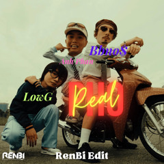 Bbno$, Low G, Anh Phan - Pho Real (RenBi Edit Final)