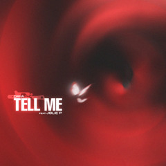 Tell Me (feat. Jolie P)