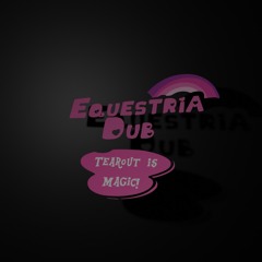 America Dub (QBEX's "Equestria Dub" VIP)