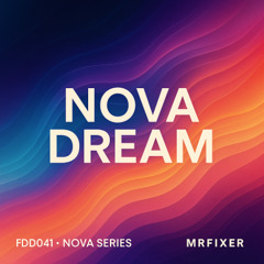 FDD041 – Nova Dream