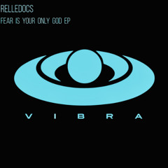 PREMIERE: Relledocs - Frattempo [VIBRA]