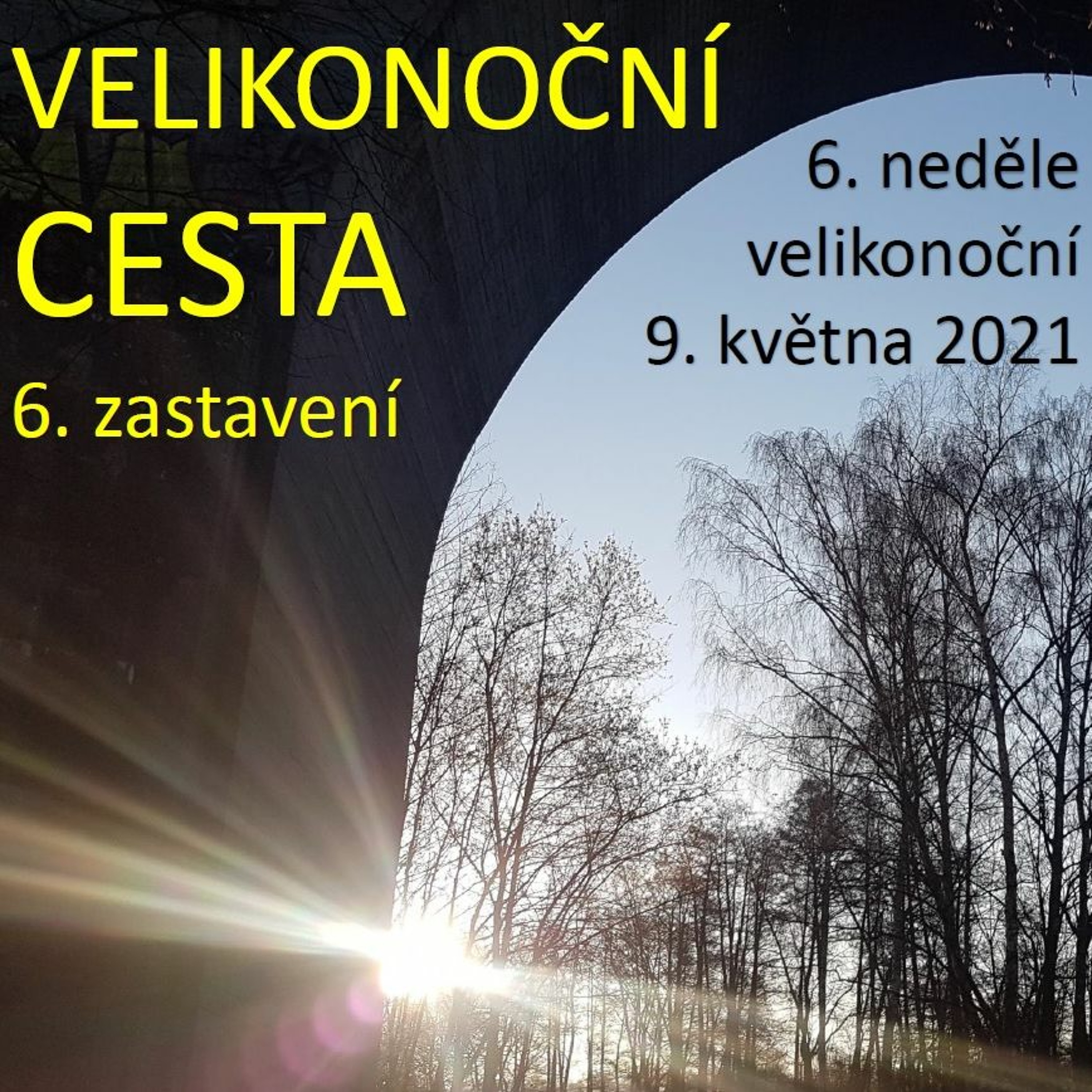 6. neděle velikonoční 2021: Ovoce, které zůstává episode artwork