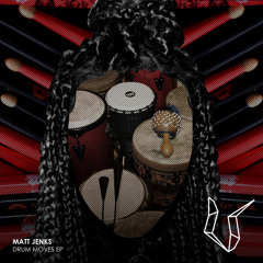 Matt Jenks - Drum Moves (Original Mix)