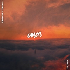 Evnomia & Neamarti - Omen