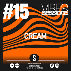 Cream - VibeSessions #15 (07-09-24)