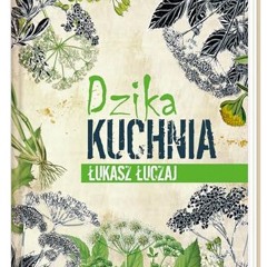 Dzika kuchnia Ebook