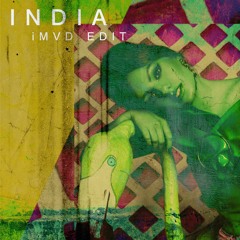Alexandra Stan - India (iMVD Edit)