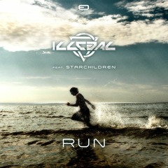 ILLEGAL feat. Star Children - Run @ FREE DOWNLOAD
