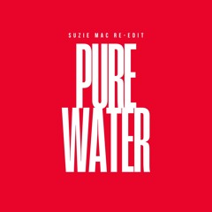 Skepta - Pure Water (Suzie Mac Re-Edit)
