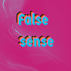 False Sense (prod. saymy9ame)