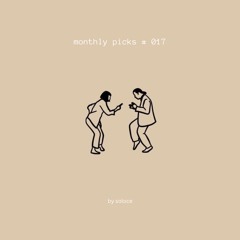 monthly picks #017