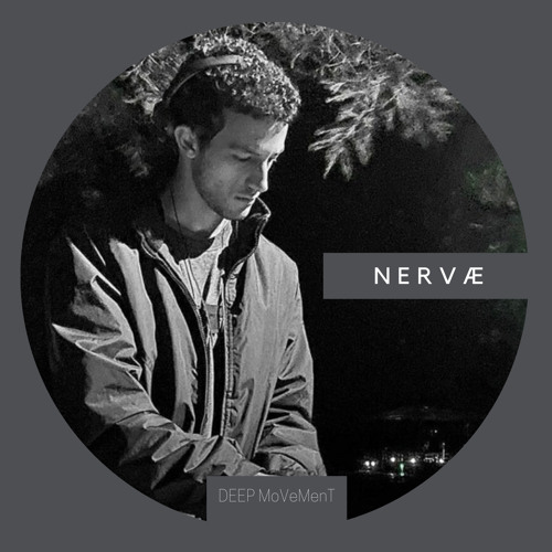 DEEP MVMT Podcast #195 - NERVÆ